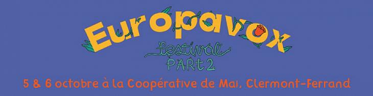 Europavox est de retour pour une Part 2 les 5 et 10 octobre 2021 !