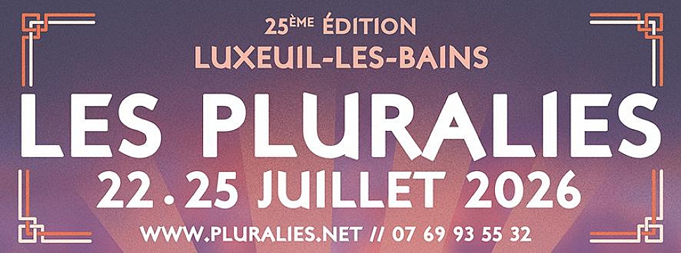 Les Pluralies de Luxeuil-les-Bains